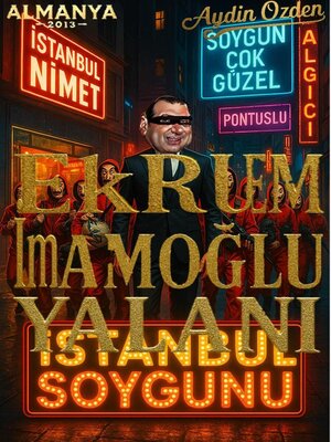 cover image of Ekrem İmamoğlu Yalanı